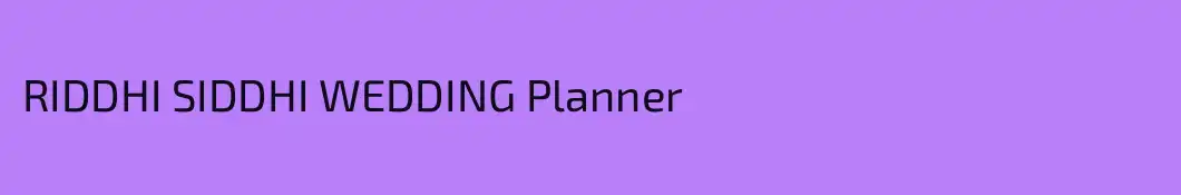 RIDDHI SIDDHI WEDDING Planner